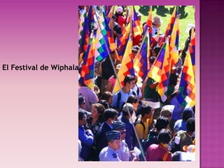 El Festival de Wiphala