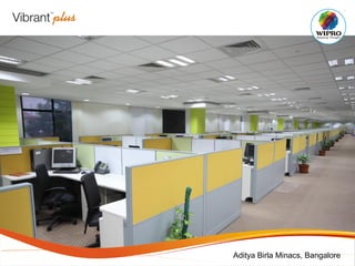 Aditya Birla Minacs, Bangalore
 