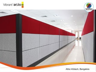 Attra Infotech, Bangalore
 