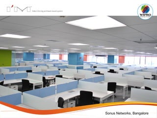 Sonus Networks, Bangalore
 