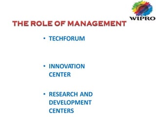• TECHFORUM
• INNOVATION
CENTER
• RESEARCH AND
DEVELOPMENT
CENTERS
 