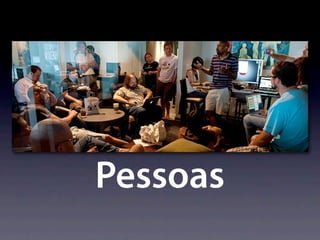 Pessoas
 