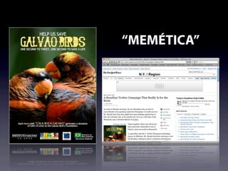 “MEMÉTICA”
 