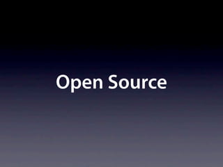 Open Source
 