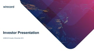Investor Presentation
Q3/9M 2019 results, 6 November 2019
 