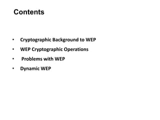 Wired equivalent privacy (wep) | PPTX
