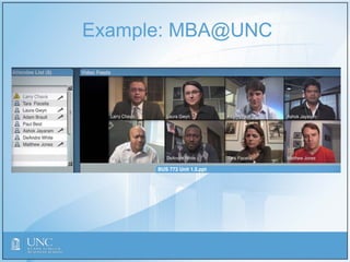 Example: MBA@UNC
 