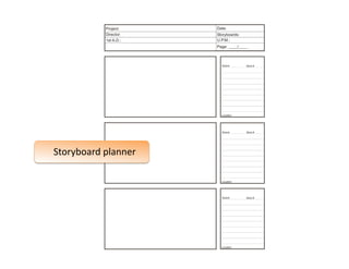 Storyboard planner 
 