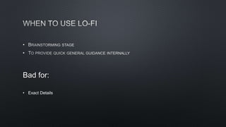 •
•
Bad for:
• Exact Details