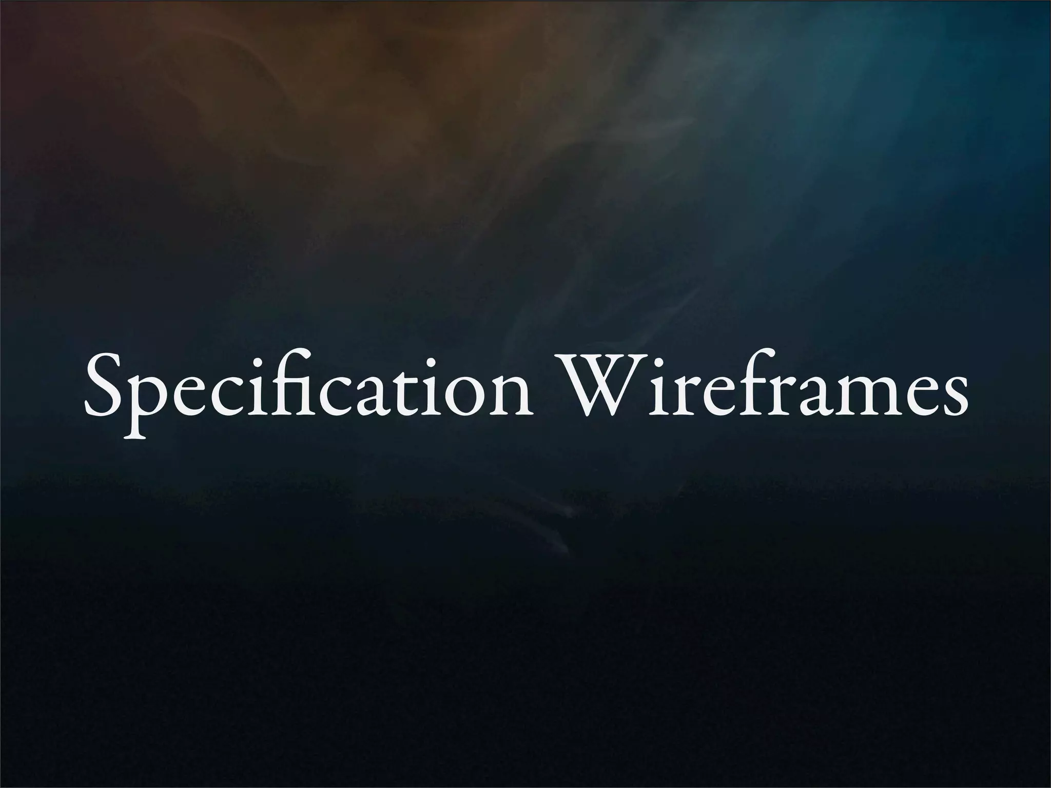 Wireframes for the Wicked