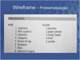 Wireframe -  Problematização 