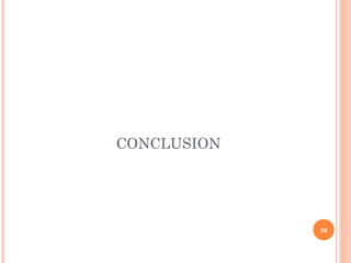 CONCLUSION
50
 