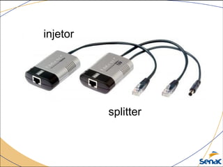 injetor
splitter
 