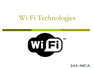 Wi-Fi Technologies JAI~MCA 