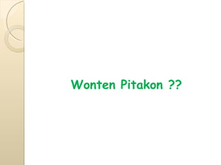 Wonten Pitakon ?? 
