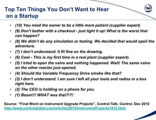   Top Ten Things You Don’t Want to Hear    on a Startup <br />(10) You need the owner to be a little more patient (supplie...