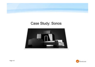 Page  41
Case Study: Sonos
 
