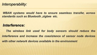 Wireless body area network | PPTX