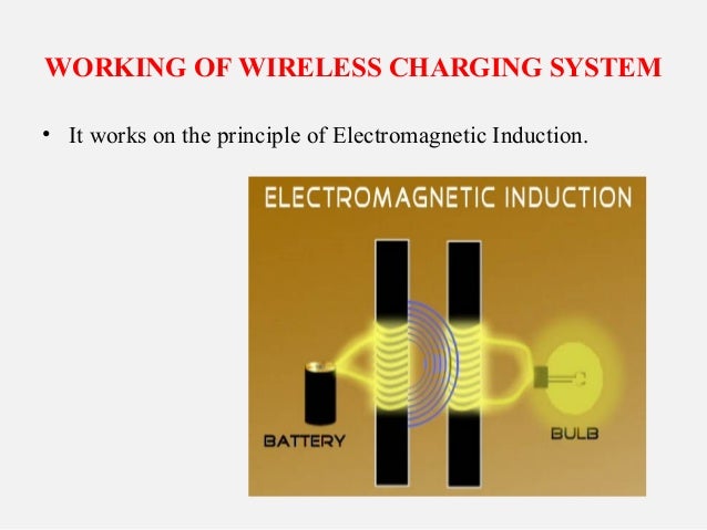 wireless charging ppt wireless charger how it works