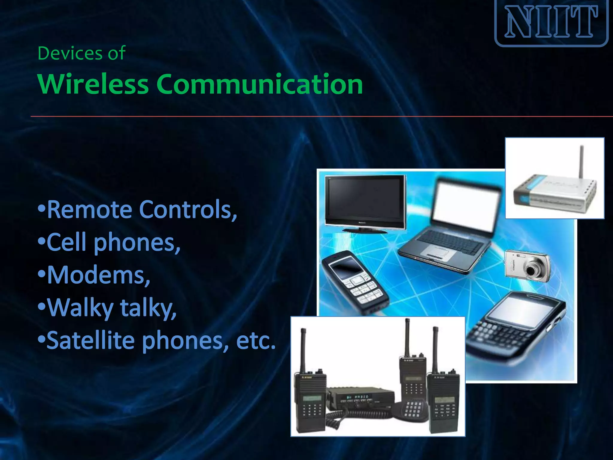 Devices of
Wireless Communication