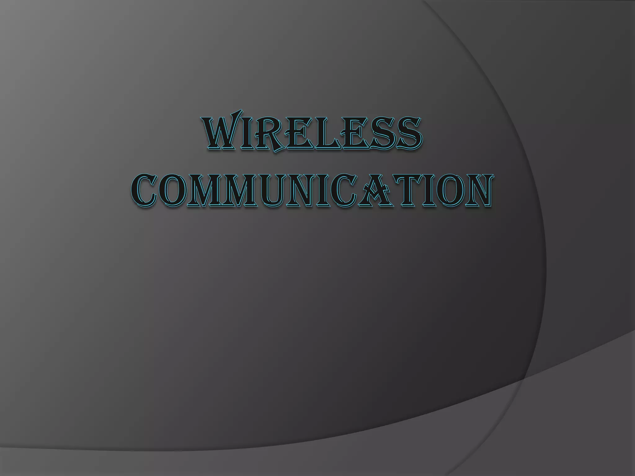 Wireless communication | PPTX
