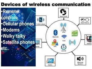 Wireless Communication Approach wireless communication update for the engineer | PPTX