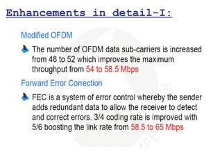 Enhancements in detail-I:
 