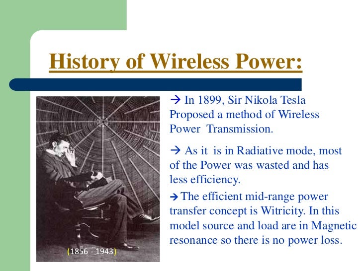 Wireless electricity