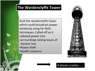 Wireless Electricity Power Point Presentation Pptx
