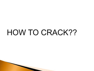 HOW TO CRACK??
 