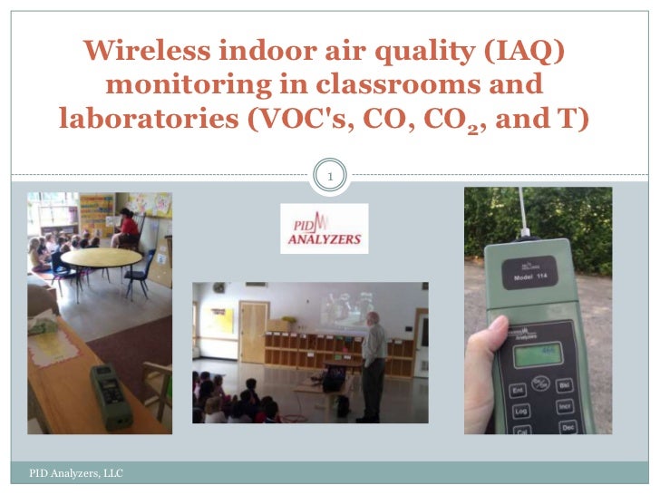 Wireless indoor air quality (iaq) monitoring in classrooms and labora…