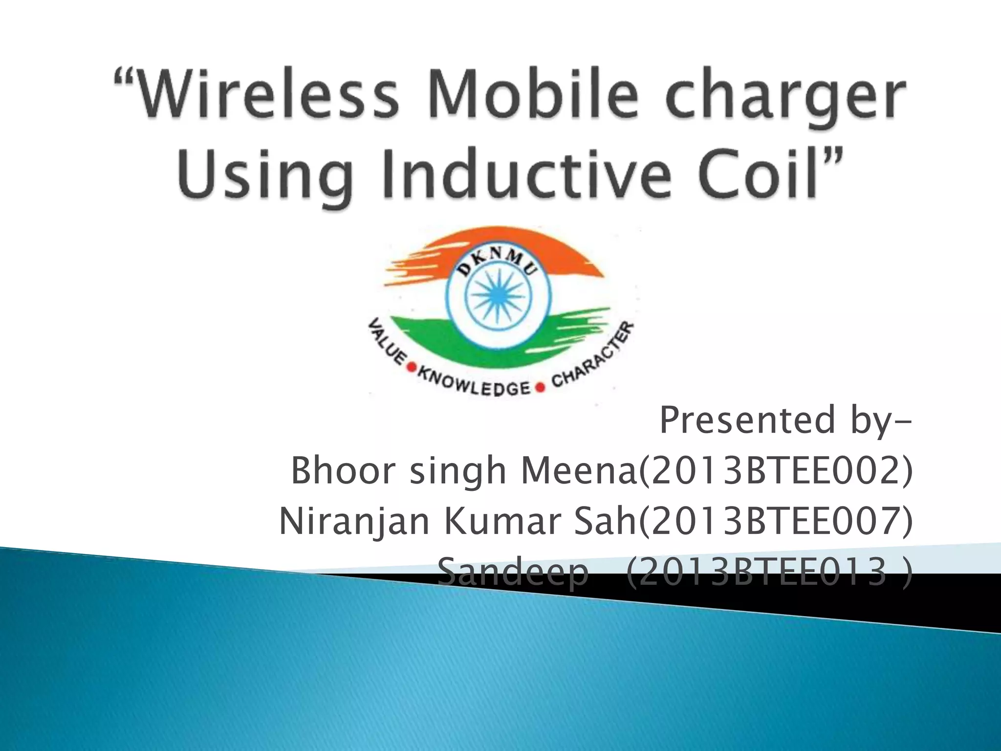 Wireless mobile charger using inductive coil | PPTX