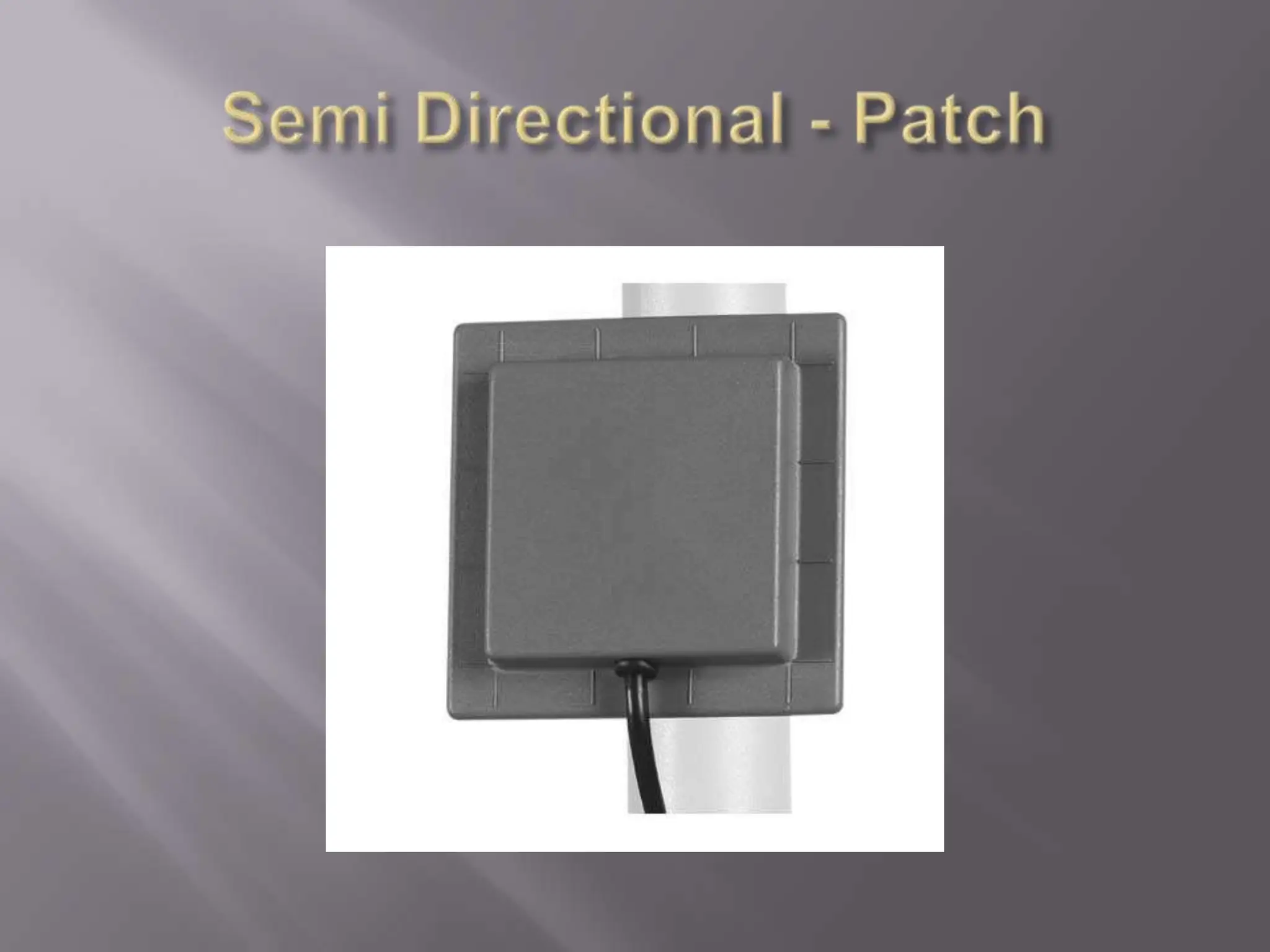 Semi Directional - Patch