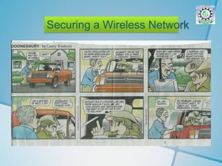 Securing a Wireless Network 
