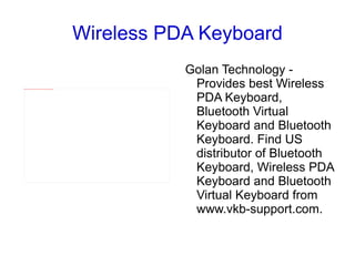 Wireless PDA Keyboard ,[object Object]