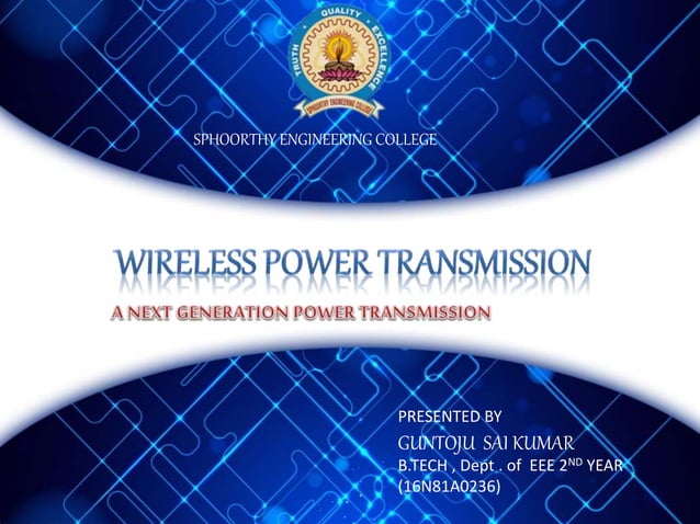WIRELESS POWER TRANSMISSION -A Next Generation Power Transmission | PPT