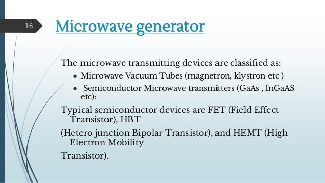 the microwave generation and the effects the microwave generation and the effects