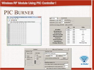 Wireless RF Module Using PIC MCU (Slides). | PPSX