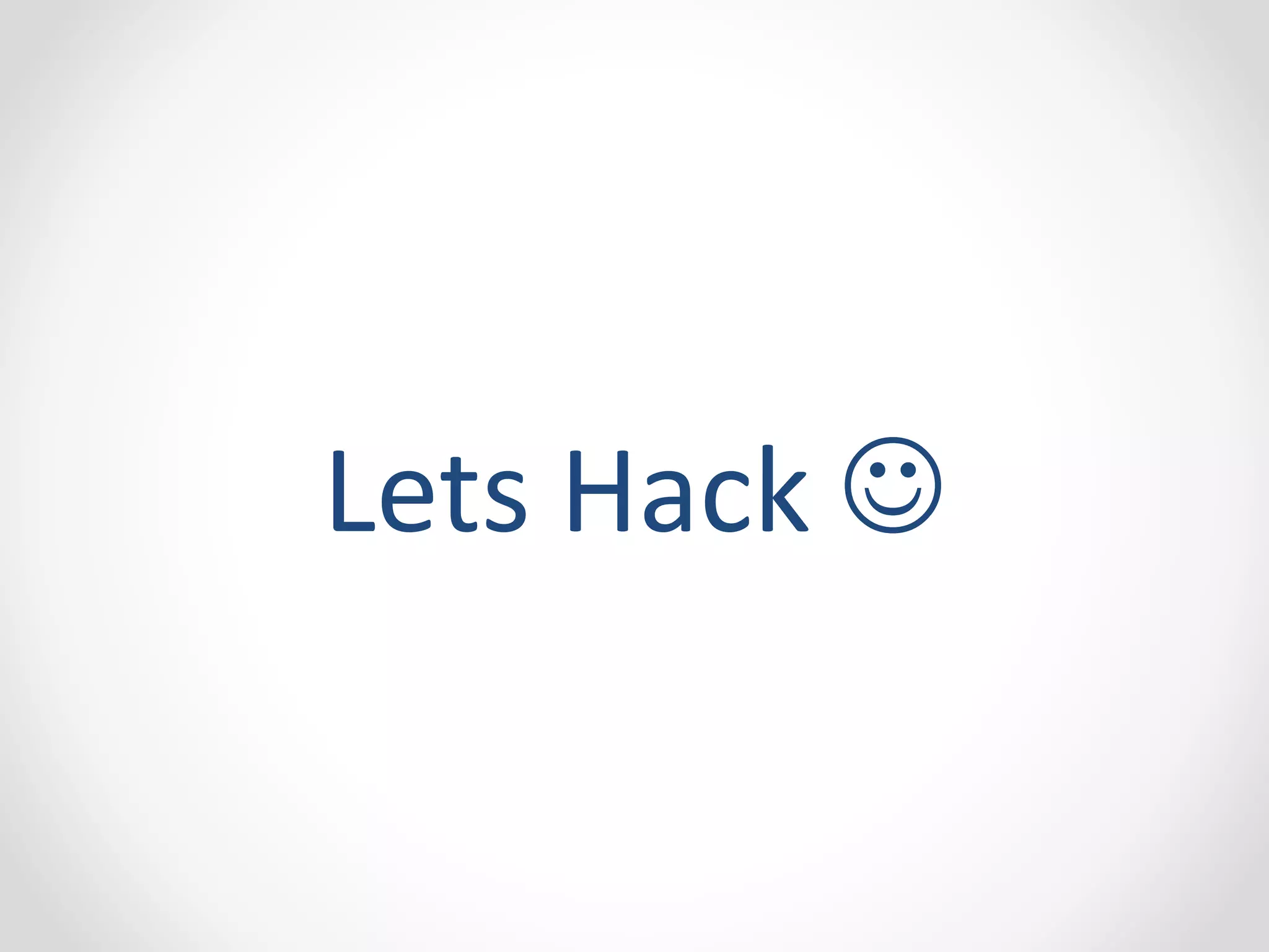 Lets Hack  
 