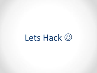 Lets Hack  
 