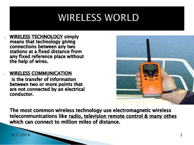 Wireless technology