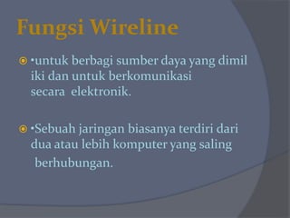 Wireline | PPTX