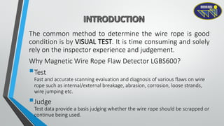Wire Rope Visual Indicator WIRE ROPE FLAW DETECTOR_Updated.pdf