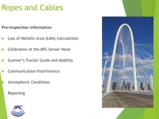 Wire rope inspection service | PPTX