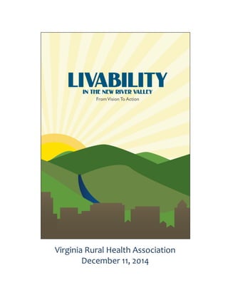 Virginia	
  Rural	
  Health	
  Association	
  
December	
  11,	
  2014	
  
 