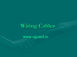 Wiring Cables  www.vguard.in   