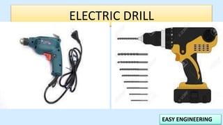 EASY ENGINEERING
ELECTRIC DRILL
 