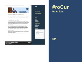 #roCur
Have fun.

NIX!

 