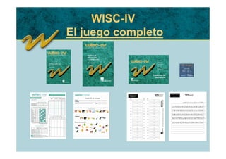 WISC-IV
El juego completo
 