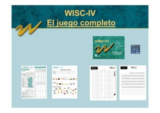 WISC-IV
El juego completo
 